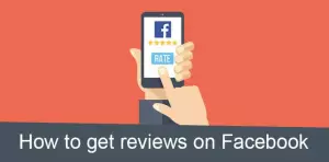 Illustration of a hand holding a smartphone with the Facebook logo, a star rating, and "Rate" button. The background is red-orange, and the text at the bottom reads, "How to get reviews on Facebook.